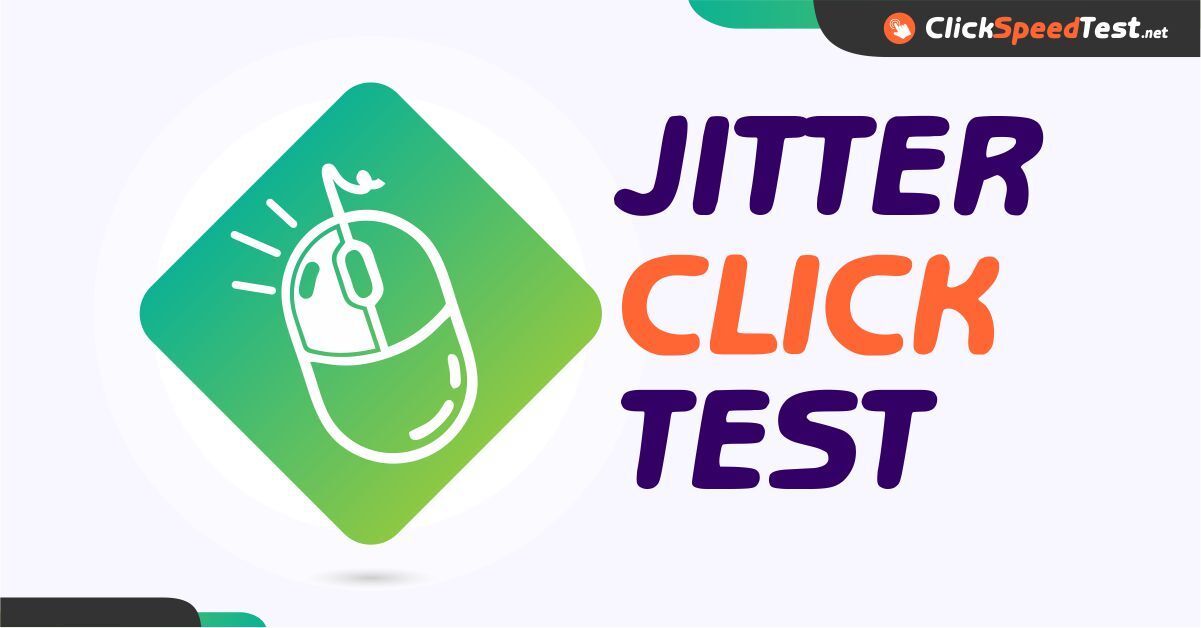 Jitter Click Test Challenge 2023 (UPDATED)